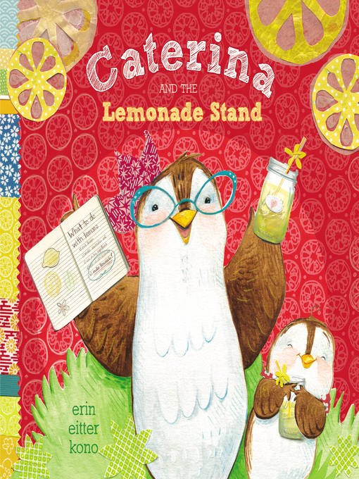 Title details for Caterina and the Lemonade Stand by Erin Eitter Kono - Wait list